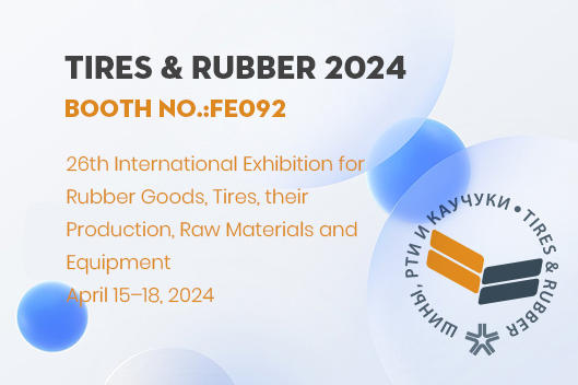 TIRES & RUBBER 2024, Booth No.:FE092
